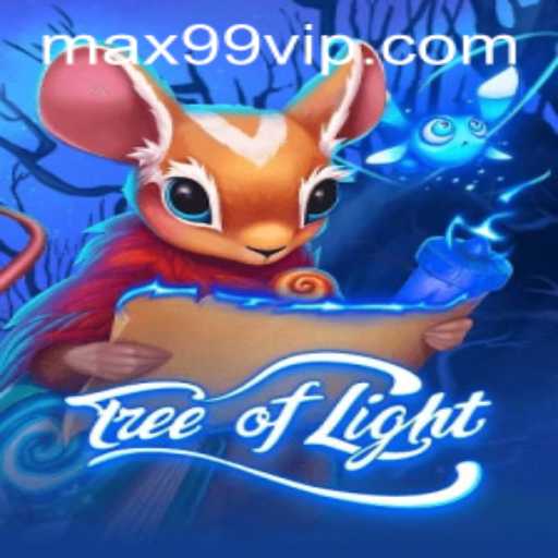 Exploring the Enchanting World of TreeofLight: A Journey Through MAX99 PH
