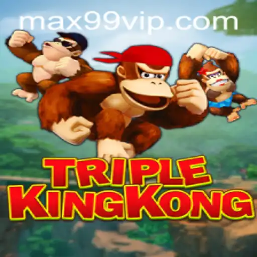 TripleKingKong Unleashed: A Thrilling Adventure with MAX99 PH